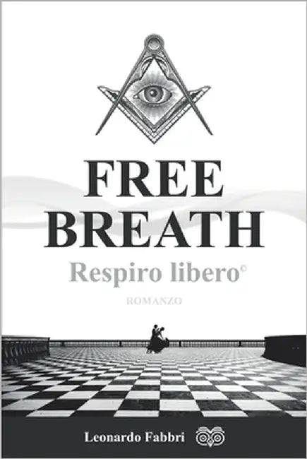 FREE BREATH, Respiro Libero by Fabbri, Leonardo