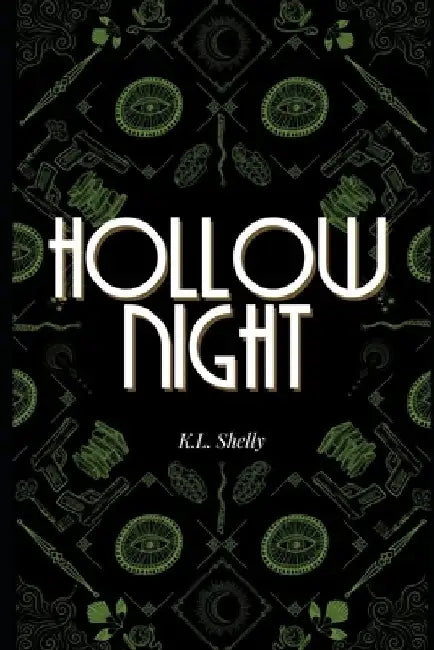 Hollow Night by K. L. Shelly