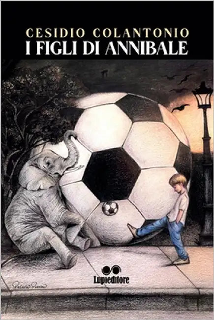 I Figli Di Annibale by Colantonio, Cesidio