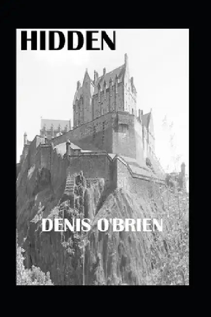 Hidden by Denis O'Brien