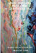 Spring and Asura: Haikus for Miyazawa Kenji Part I by Mayumi Itoh