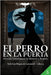 El Perro en la Puerta by Snow, Raven