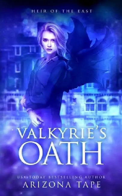 Valkyrie's Oath by Arizona Tape