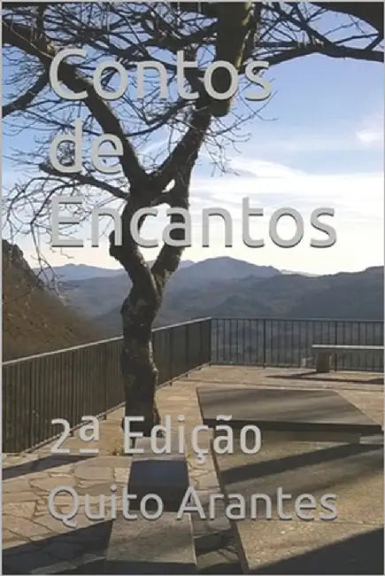 Contos de Encantos: 2a Edição by Ferreira, Paula