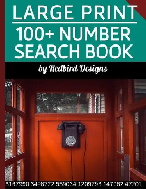 Large Print Number Search Book: 100+ Fun Games With a Variety of Digit Strings, Great Activity for Memory and Focus, Adults, Seniors, Teens by New Day
