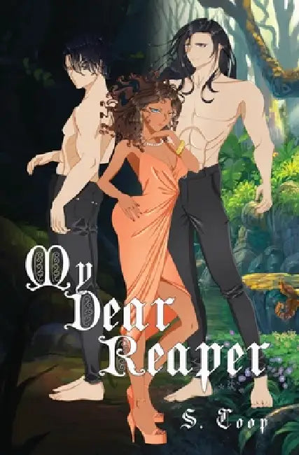 My Dear Reaper by Isaac Hailey-Huiza, Jj Murray, S. Coop