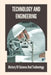 Technology And Engineering: History Of Science And Technology: History Of Engineering Timeline by Hosea Branstad
