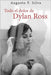 Todo el dolor de Dylan Ross by Fernández Silva, Augusto