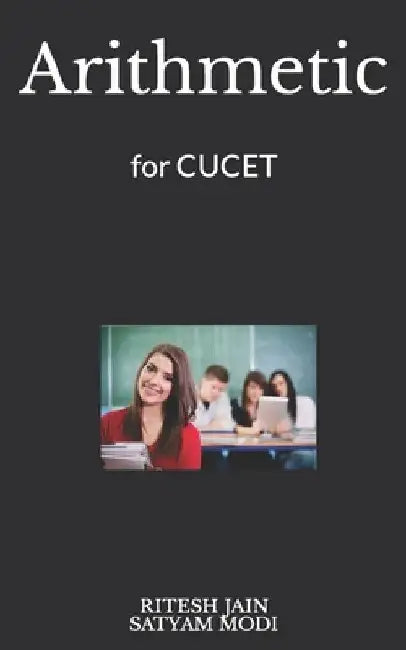 Arithmetic: for CUCET by Satyam Modi