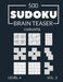 500 Sudoku Brain Teaser Variants Level 4 Vol. 2: with solutions by Morari Media