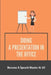 Doing A Presentation In The Office: Become A Speech Master At All: Public Speaking Book by Lajuana Ringelspaugh