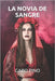 La Novia de Sangre by Pino, Gabo