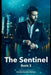 The Sentinel: Book 3 by Gerardo Escudero Samara