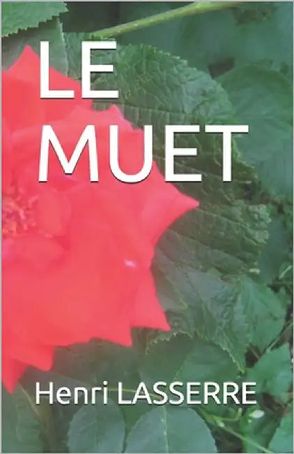 Le Muet by Lasserre, Henri