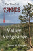 Valley Vengeance by James W. Murphy