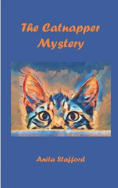 The Catnapper Mystery by Tiffany Stafford