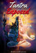 Tantra Exposed: The Enlightening Path of Tantra. Unveiling the Practical Guide to Eternal Bliss. by Santatagamana