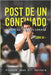 Post de Un Confinado: Libro III: Libertad Condicionada by Gil Herrera, Vicente José