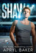 Shaw by Apryl Baker