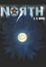 North by A. D. Moore
