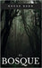El Bosque by Duno, Oscar