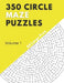350 Circle Maze Puzzles: Volume 1 by Roger Price