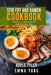 Stir Fry And Ramen Cookbook: 4 Books In 1: 280 Recipes For Authentic Asian Food by Emma Yang