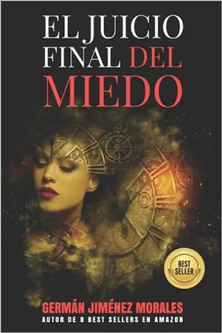 El juicio final del miedo by Jiménez Morales, Germán