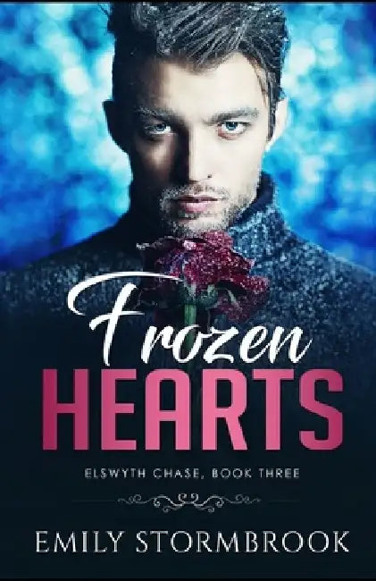 Frozen Hearts: A Paranormal Romance - Nature Spirits by Emily Stormbrook