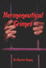 Hermeneutical Crimes: Intentional and unintentional mishandling of the Word of God by Charles Vogan