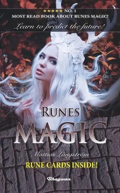 Runes Magic: Learn to predict the future! Rune Cards Inside! by LÃ¥ngstrÃ¶m, Mattias