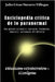 Enciclopedia crítica de lo paranormal: Una mirada racional a conceptos, fenómenos, lugares y personajes del misterio by Navarro Villegas, Julio César