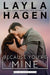 Because You're Mine by Layla Hagen