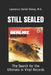 Still Sealed: The Search for the Ultimate in Vinyl Records by Lawrence Daniel Devoe
