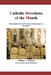 Catholic Devotions of the Month by William A. Thomas Std