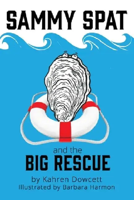 Sammy Spat and the Big Rescue by Barbara Harmon