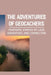 The Adventures Of Geocachers: Fantastic Stories Of Love, Adventure, And Connection: Stories Of Connection by Stanley Pyo
