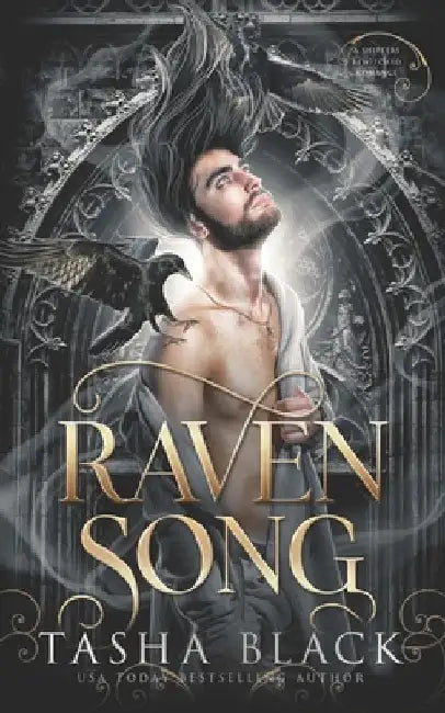Raven Song: Shifters Bewitched #4 by Tasha Black