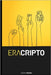 Era Cripto by Raviolo, Horacio