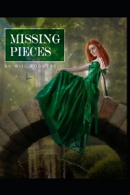 Missing Pieces by Will Rodgers