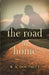 The Road to Home by R. a. Douthitt