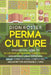 Permaculture: An Essential Guide to Incorporating Backyard Homesteading, Greenhouses, Urban Gardening, Solar Power Systems, Composti by Dion Rosser