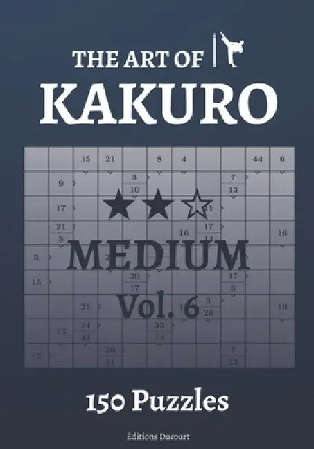 The Art of Kakuro Medium Vol.6 by Editions Ducourt
