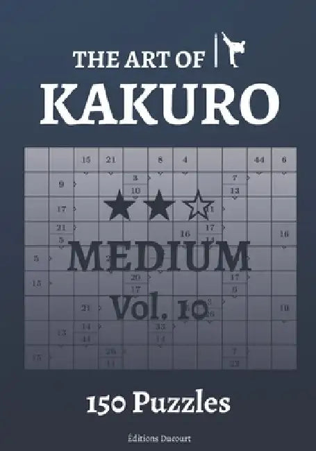 The Art of Kakuro Medium Vol.10 by Editions Ducourt