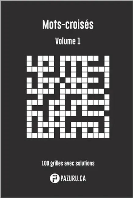 Mots-croisés: Volume 1 by Pazuru Ca