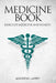 Medicine book: Basics of medicine and health by Andrew Larry
