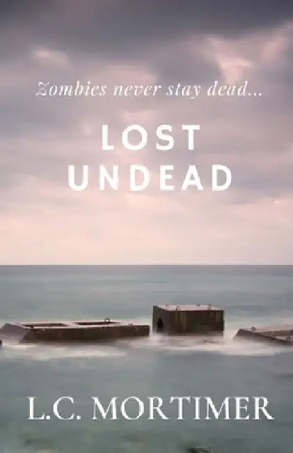 Lost Undead by L. C. Mortimer