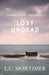 Lost Undead by L. C. Mortimer