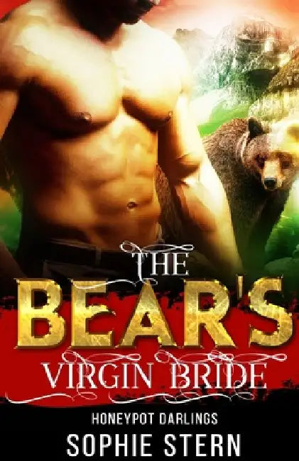 The Bear's Virgin Bride by Sophie Stern