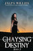 Chaysing Destiny by Jalpa Williby